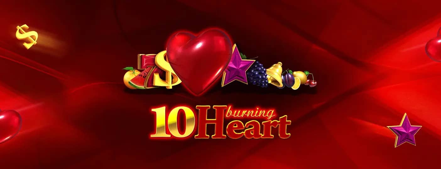 10 Burning Heart – Казино Слот Игра от EGT/Amusnet