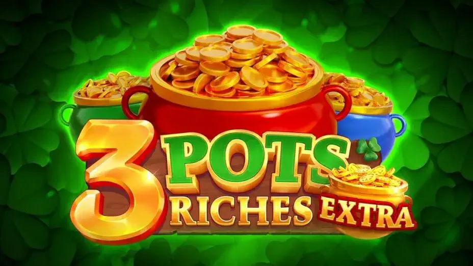3 Pots Riches Extra – Playson казино слот игра с безплатно демо