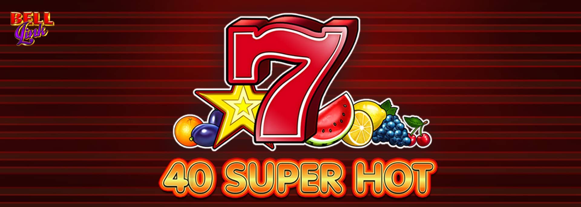 40 Super Hot Bell Link – Казино Слот Игра от EGT
