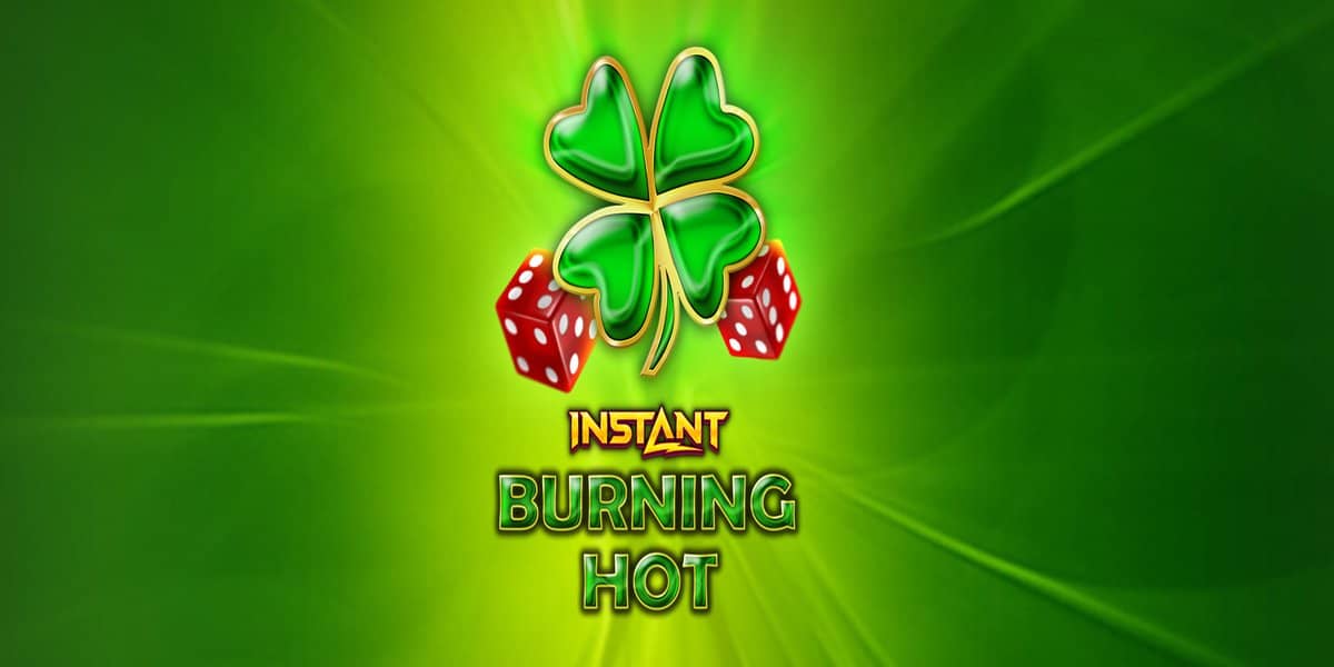 Burning Hot Instant – Казино Слот Игра от EGT