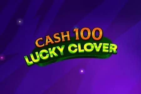Cash 100 Lucky Clover – 7777 Gaming казино слот с безплатно демо
