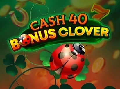 Cash 40 Bonus Clover – 7777 Gaming казино слот с безплатно демо