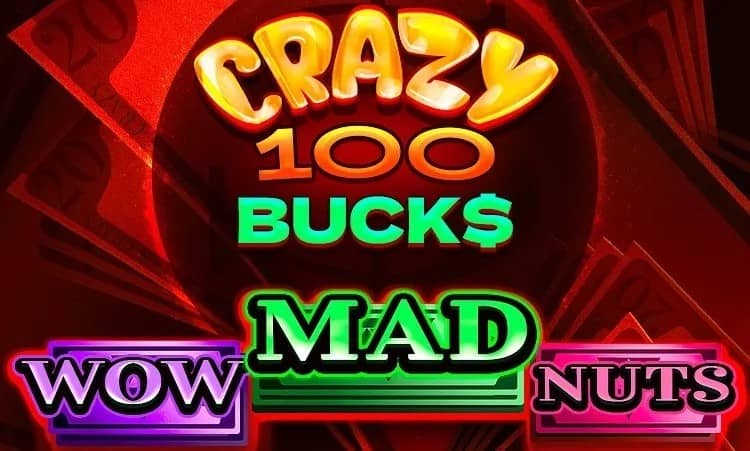 Crazy 100 Bucks – 7777 Gaming казино слот | Играйте безплатно демо