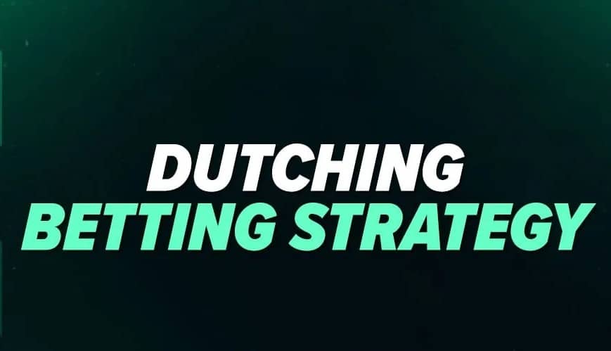 Дъчинг (Dutching) бетинг система – как работи стратегията за залагане