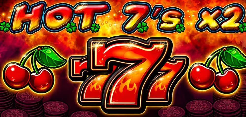 Ревю на Hot 7's X2 – казино слот от CT Interactive