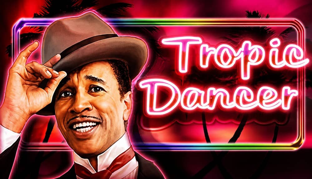 Tropic Dancer слот от CT Interactive/Ревю и безплатно демо Tropic Dancer слот от CT Interactive/Ревю и безплатно демо