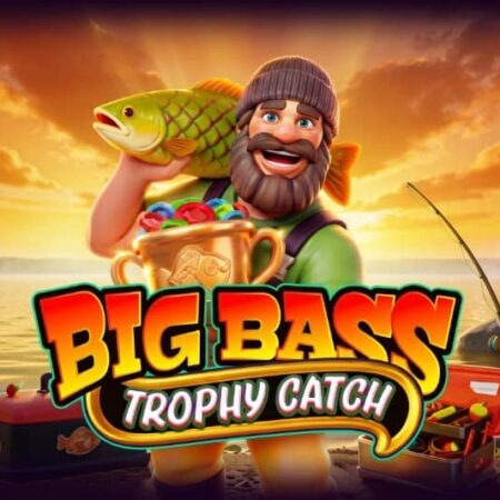 Big Bass Trophy Catch – ревю на слот играта от Pragmatic Play
