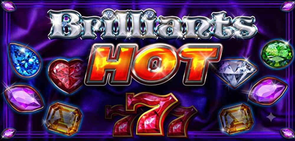 Brilliants Hot слот от CT Interactive / Играй безплатно демо