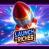 Launch to Riches слот – ревю на играта от Pragmatic Play