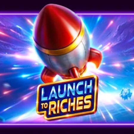 Launch to Riches слот – ревю на играта от Pragmatic Play