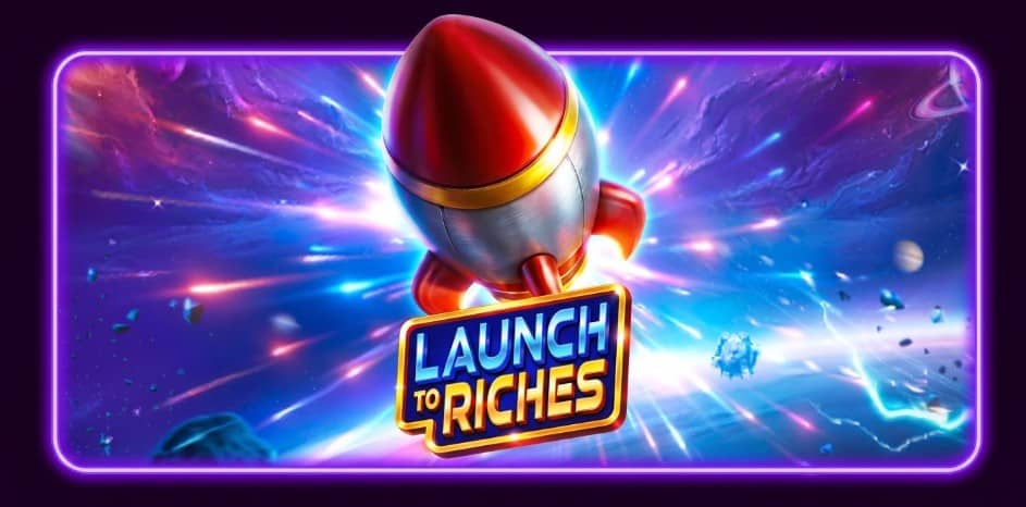 Launch to Riches слот – ревю на играта от Pragmatic Play