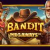 Bandit Megaways™ слот – казино игра от Pragmatic Play | Демо