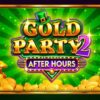 Gold Party 2 – After Hours слот – ревю на играта от Pragmatic Play