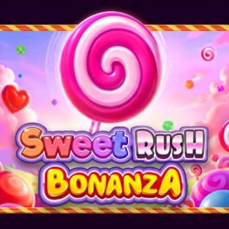 Sweet Rush Bonanza слот – ревю на играта от Pragmatic Play
