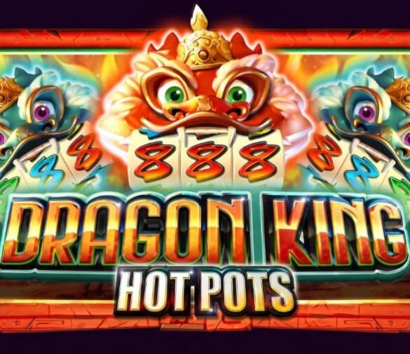 Dragon King Hot Pots – Слот от Pragmatic Play | Демо